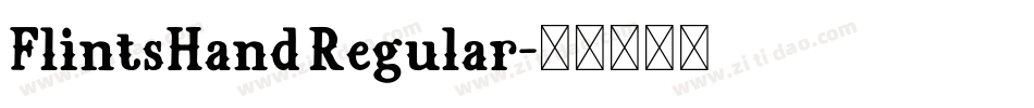FlintsHand Regular字体转换